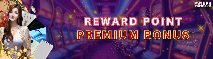 Promotion BWINPH - Rewards Point Premium Bonus