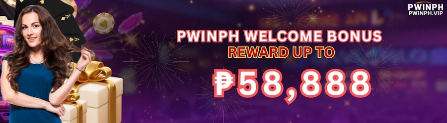 PWINPH Welcome Bonus, Reward up to P58,888
